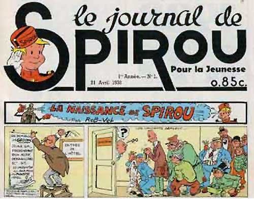 Bruselas Valonia: Primer número de Spirou, en 1938. El personaje evolucionó mucho en los años 70 - 80