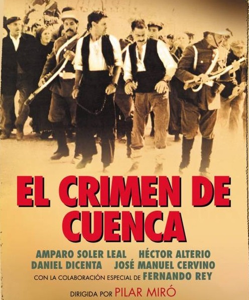 El crimen de Cuenca - Pilar Miró Cartel de la película "El Crimen de Cuenca", película dirigida por Pilar Miró, basada en hechos reales