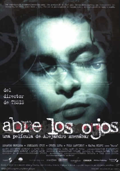 Abre los ojos - Amenábar Cartel de "Abre los ojos", de Alejandro Amenábar