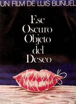 Ese oscuro objeto de deseo - Buñuel "Ese oscuro objeto de deseo", película de Luis Buñuel con Angela Molina, entre otros