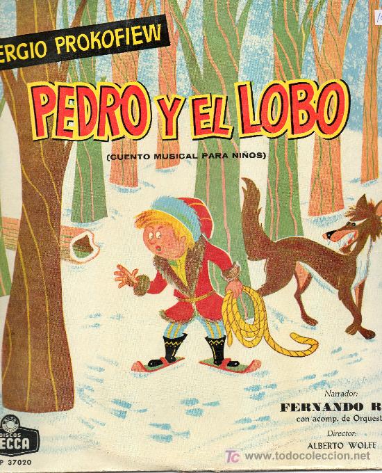Fernando Rey Fernando Rey es el narrador de este cuento: Pedro y el lobo
